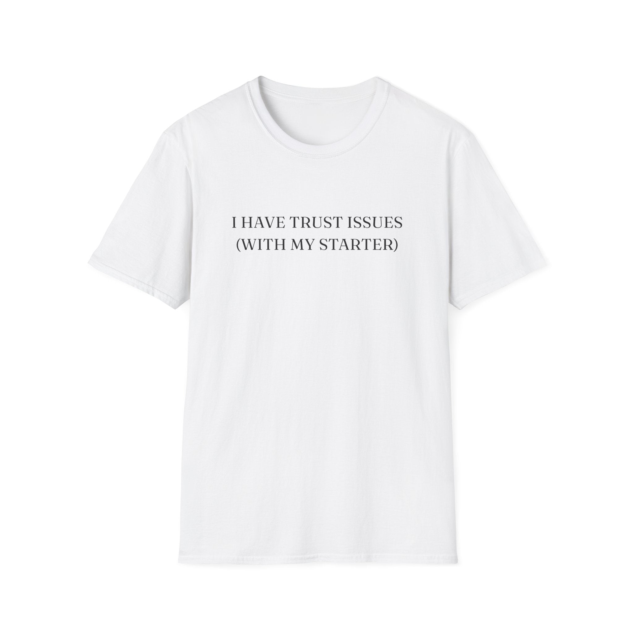 Trust Issues T-Shirt