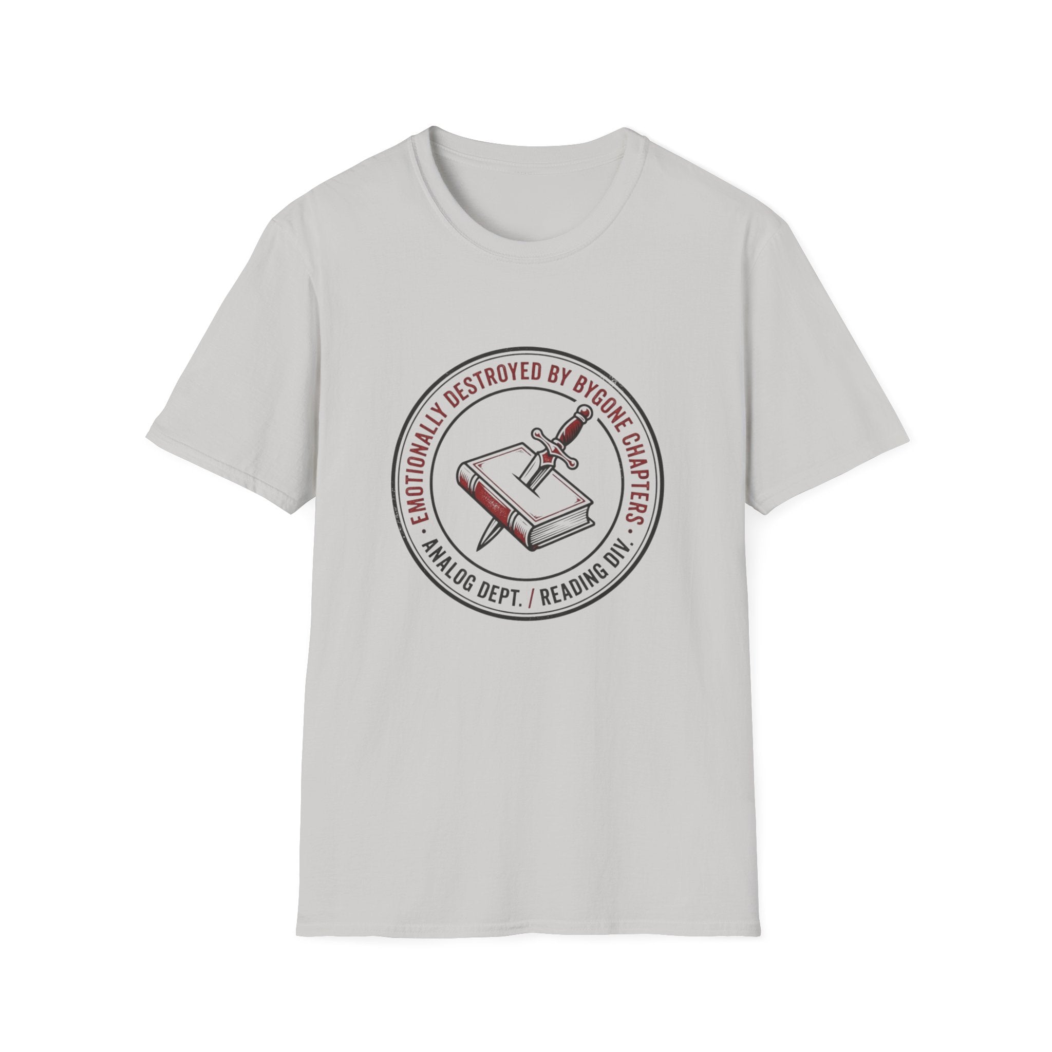 Emotionally Destroyed T-Shirt
