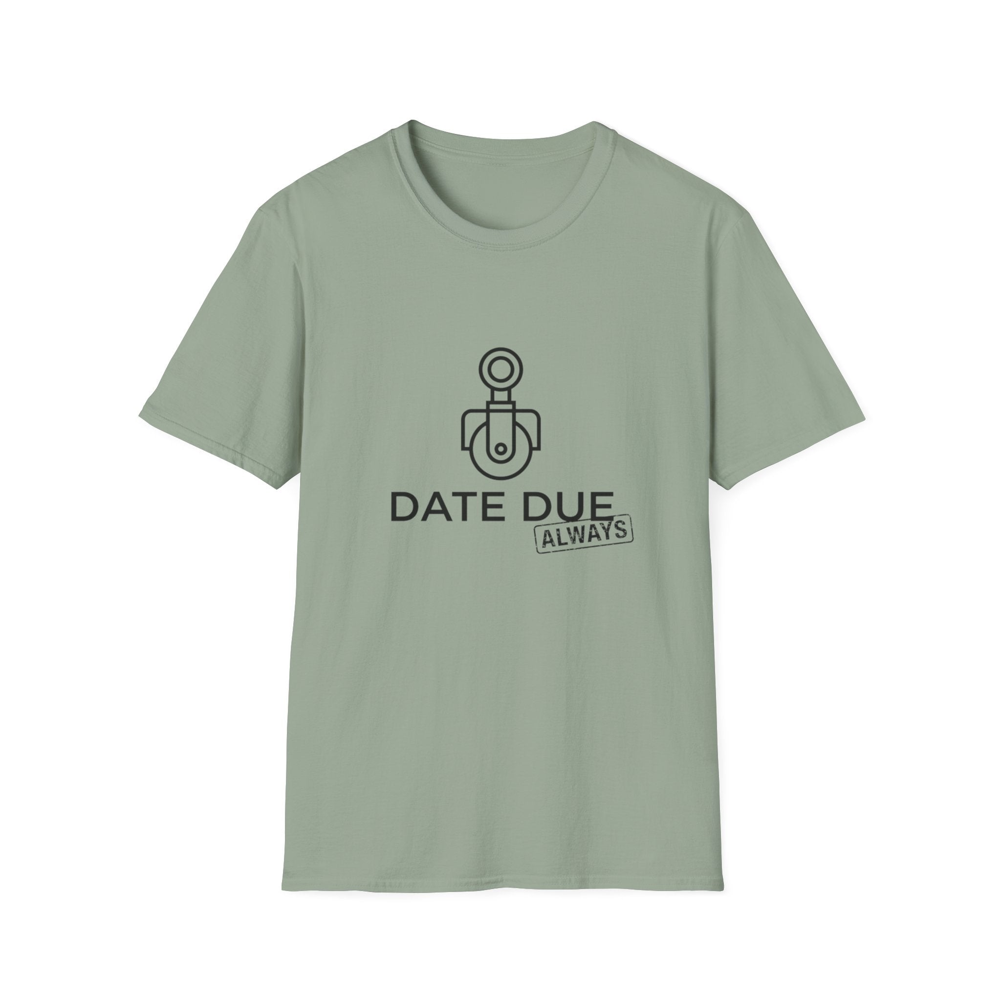 Due Date T-Shirt