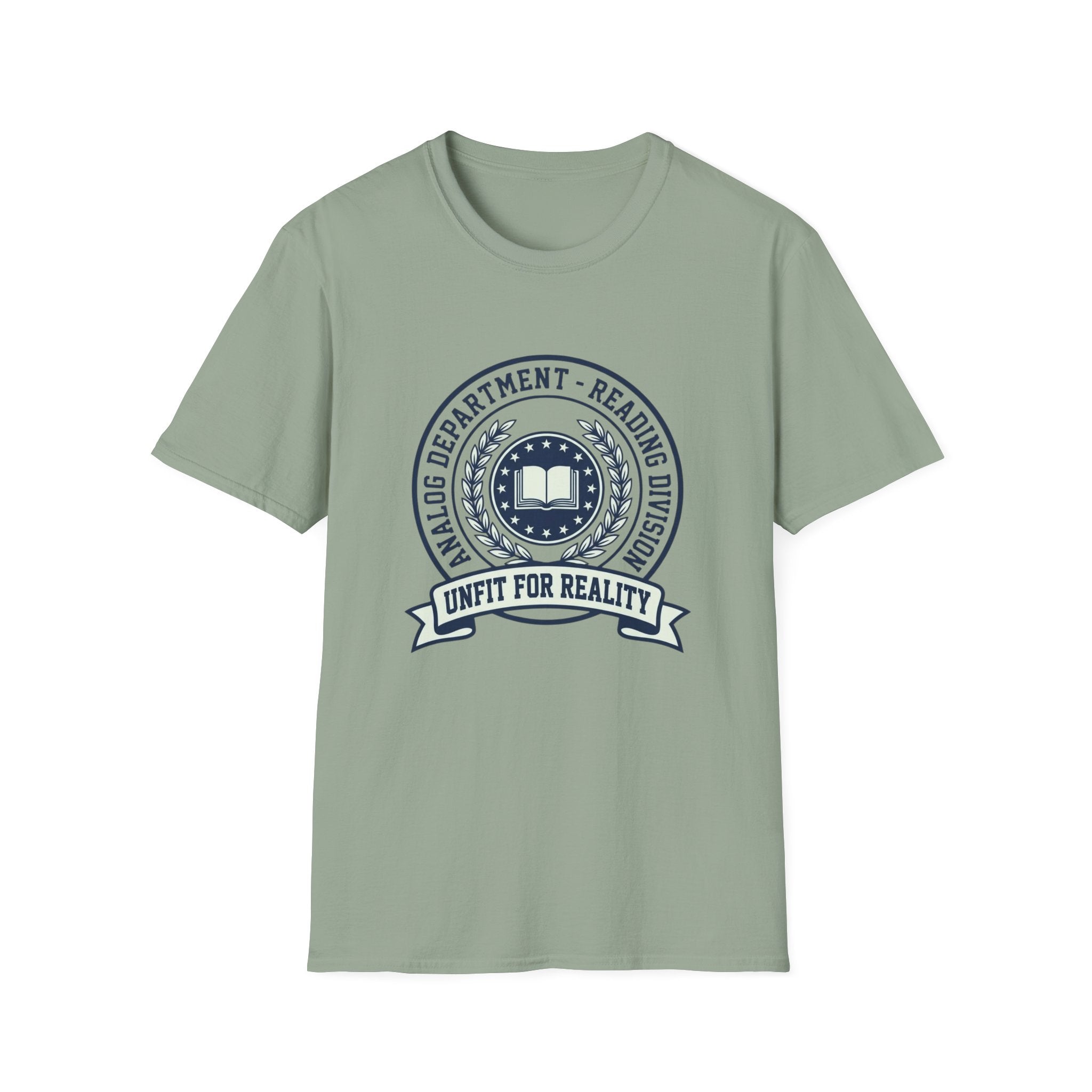 Unfit for Reality T-Shirt