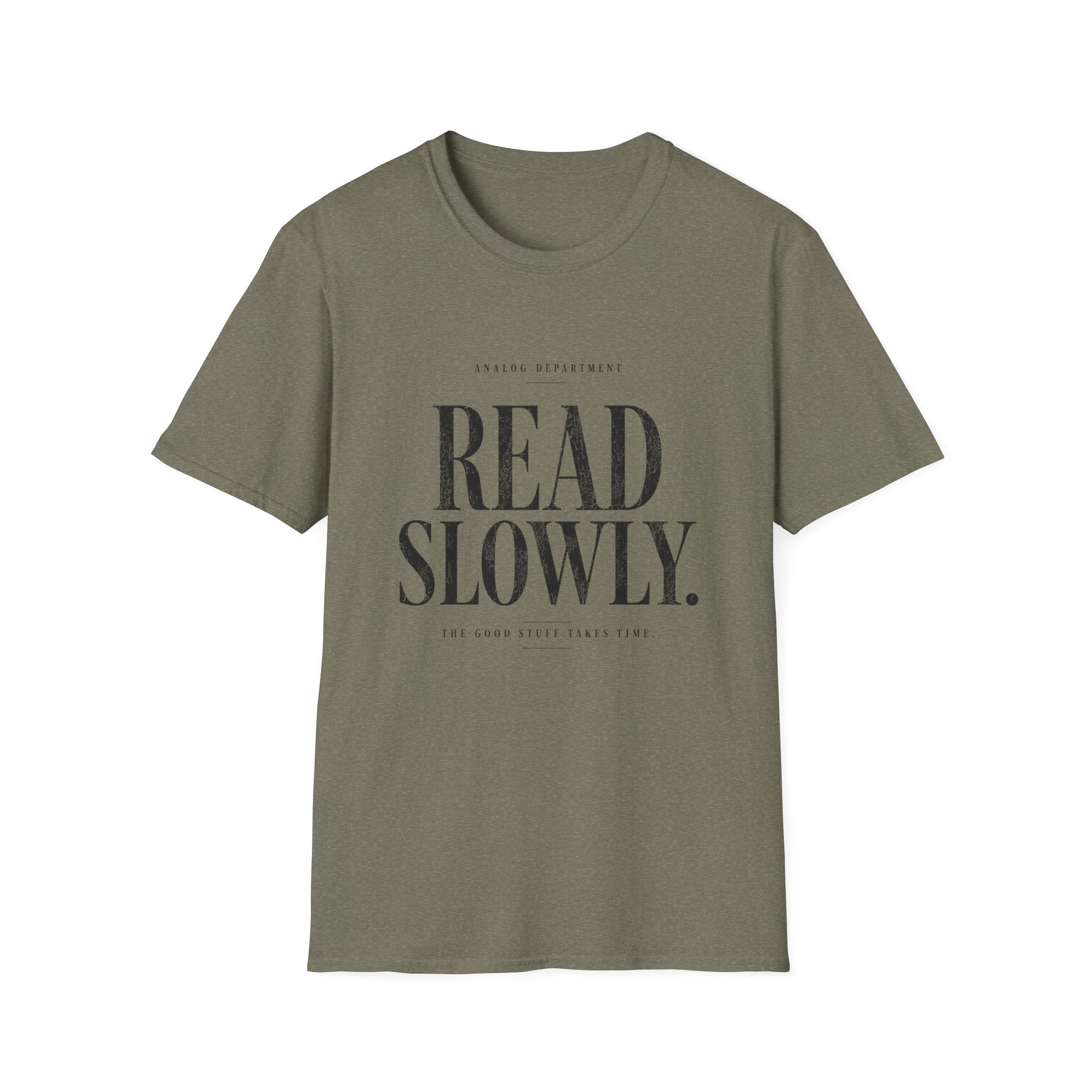 Read Slowly T-Shirt