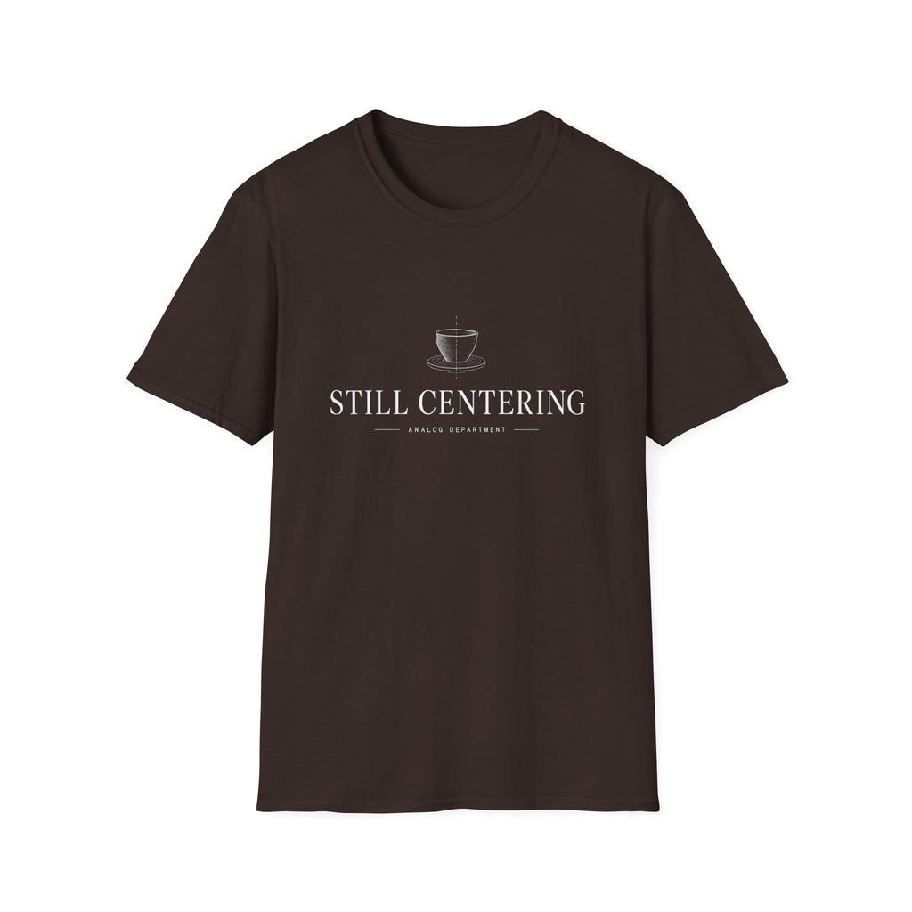 Still Centering T-Shirt