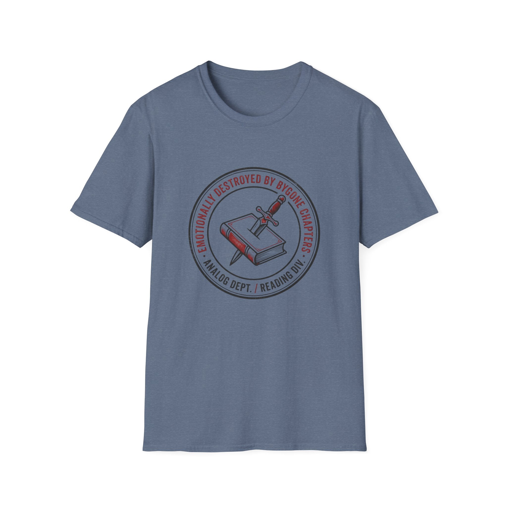 Emotionally Destroyed T-Shirt