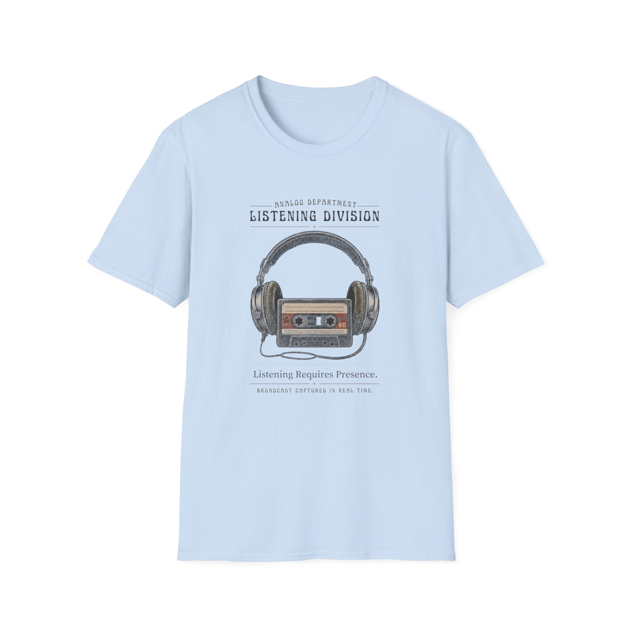 Listening Requires Presence T-Shirt