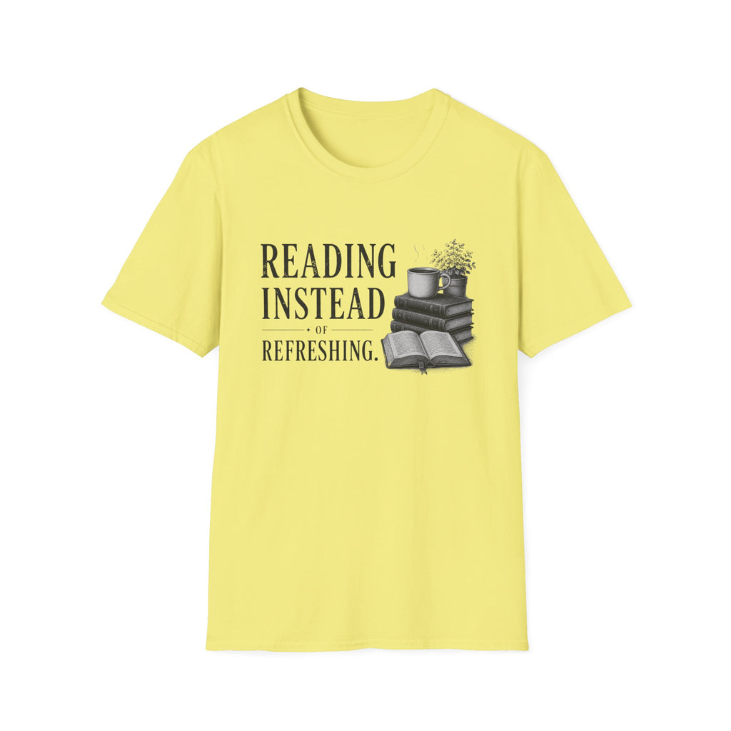 Reading Instead T-Shirt