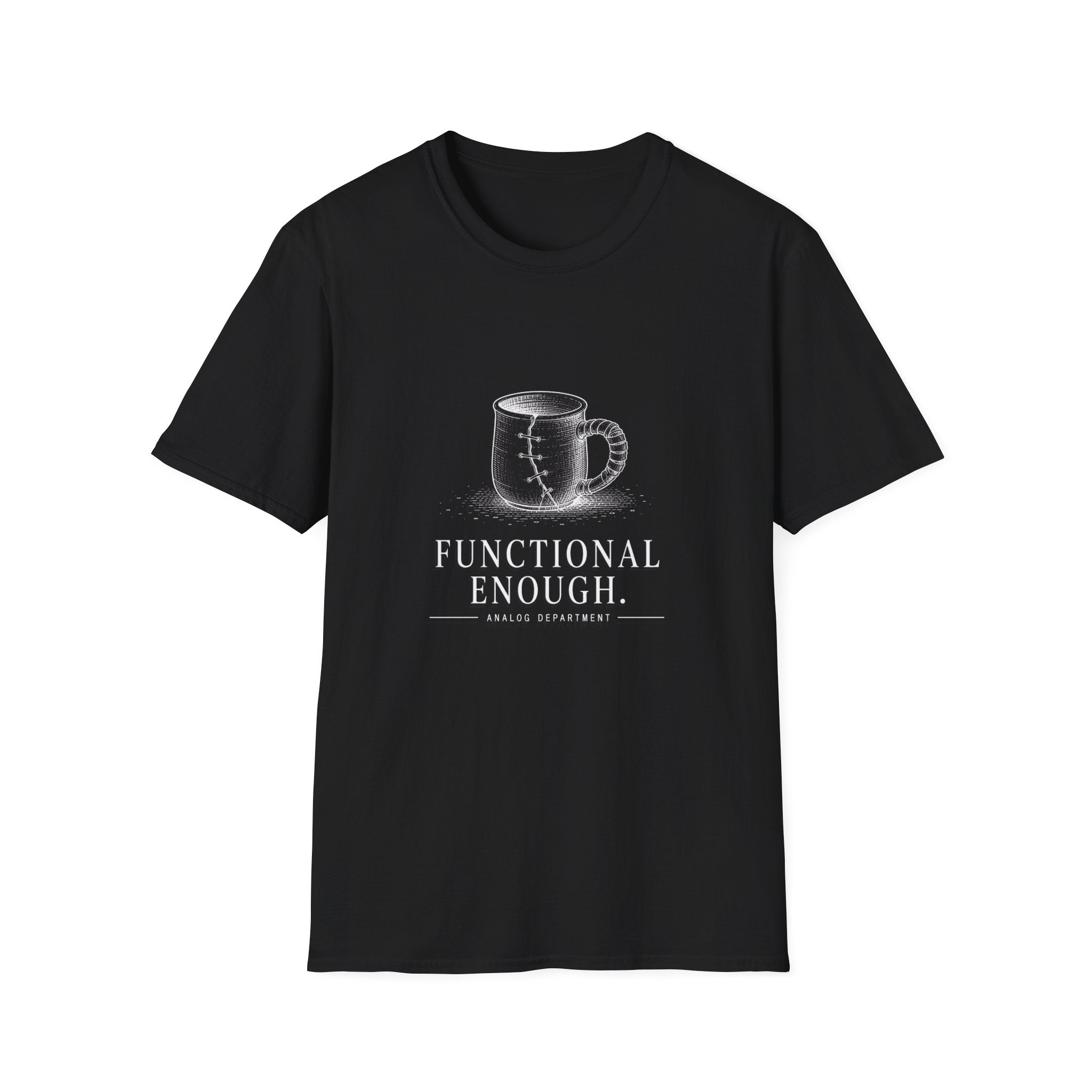 Functional Enough T-Shirt