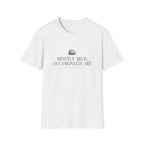Mostly Mud T-Shirt
