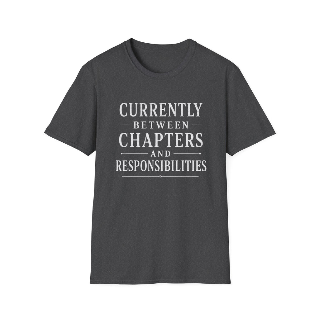 Between Chapters T-Shirt