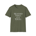 Cut Wrong T-Shirt