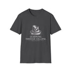 Learning Through Collapse T-Shirt