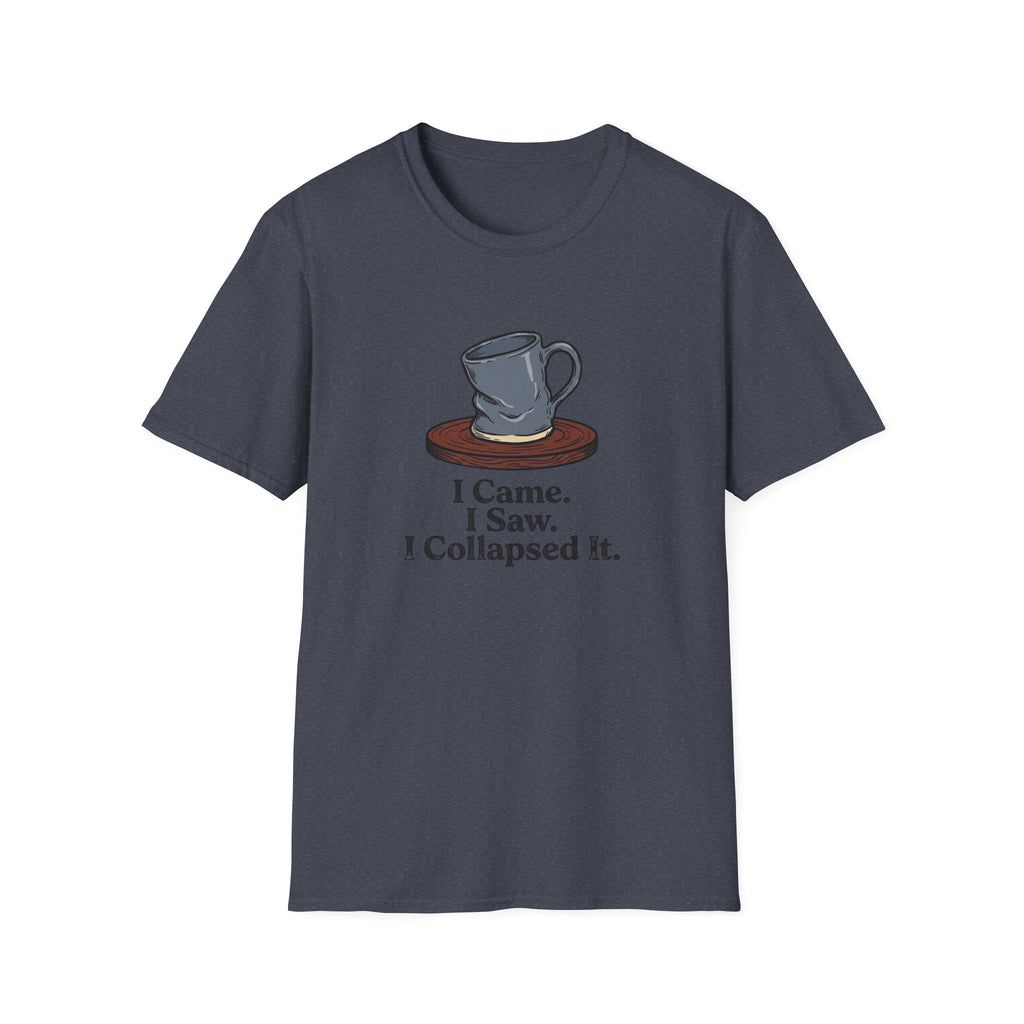 Collapsed It T-Shirt