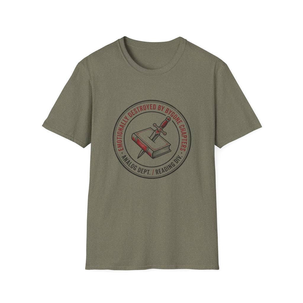 Emotionally Destroyed T-Shirt