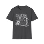 Researching Fiction T-Shirt