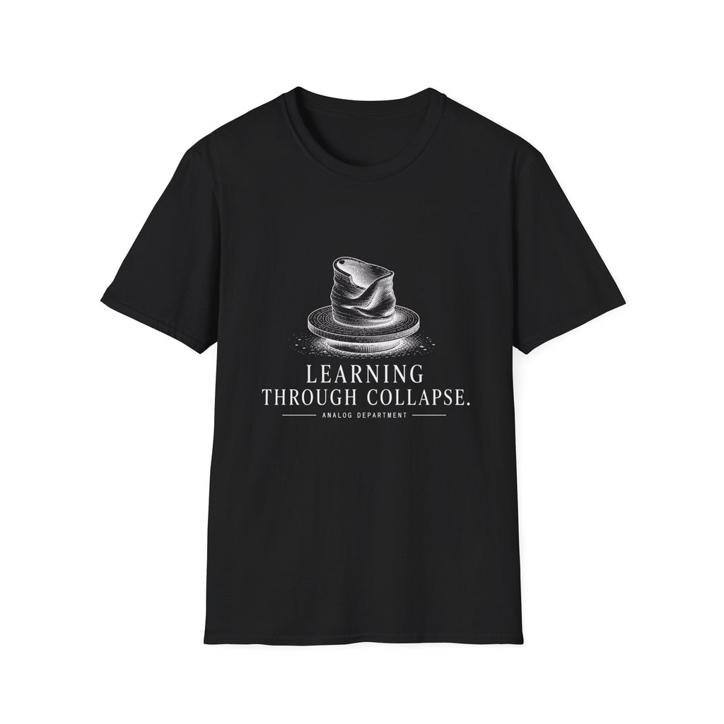 Learning Through Collapse T-Shirt
