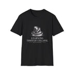 Learning Through Collapse T-Shirt