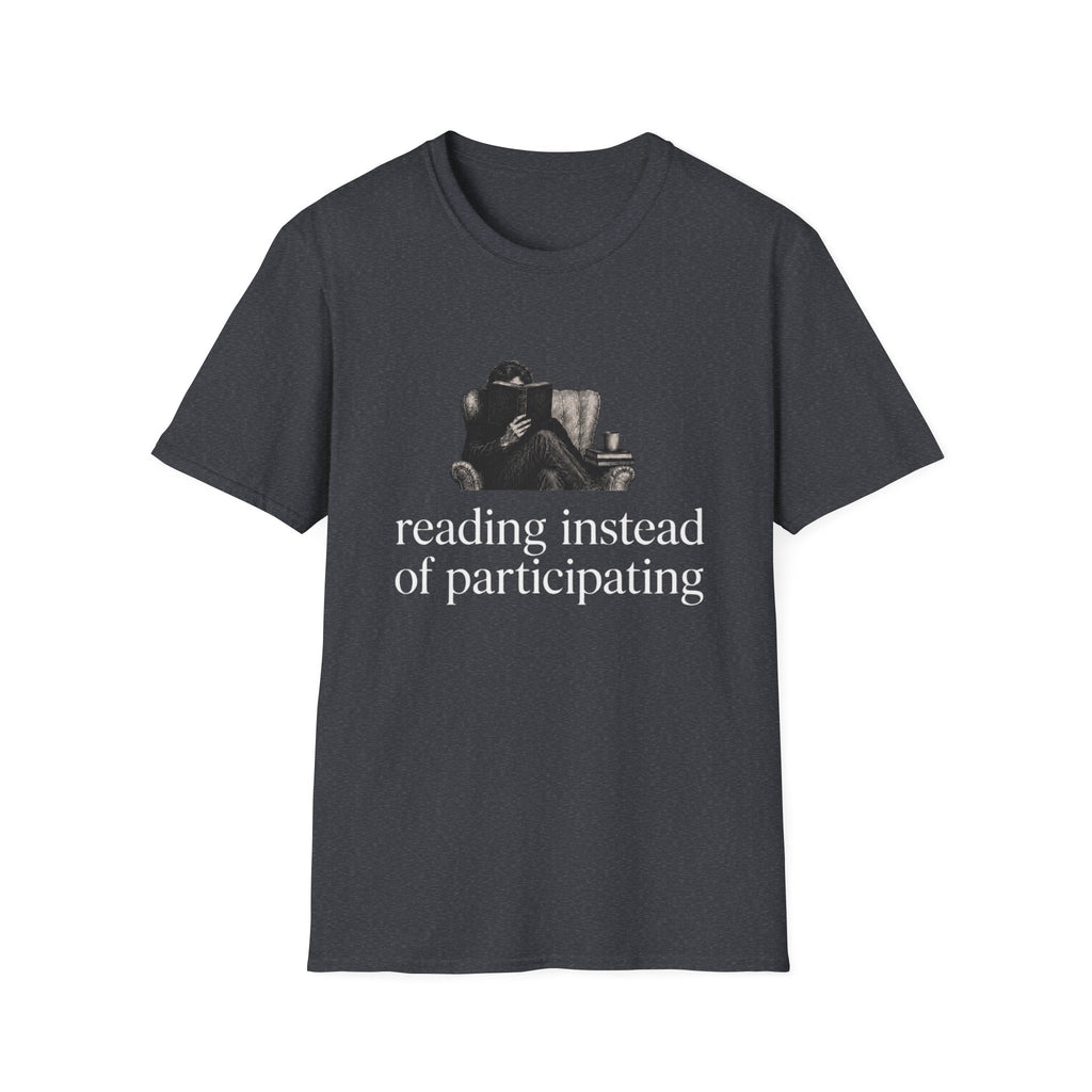 Reading Instead T-Shirt