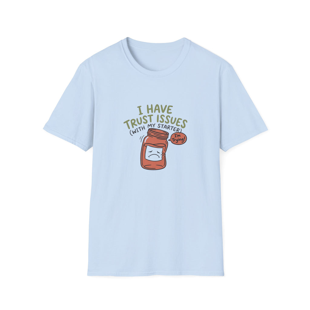 Starter Issues T-Shirt