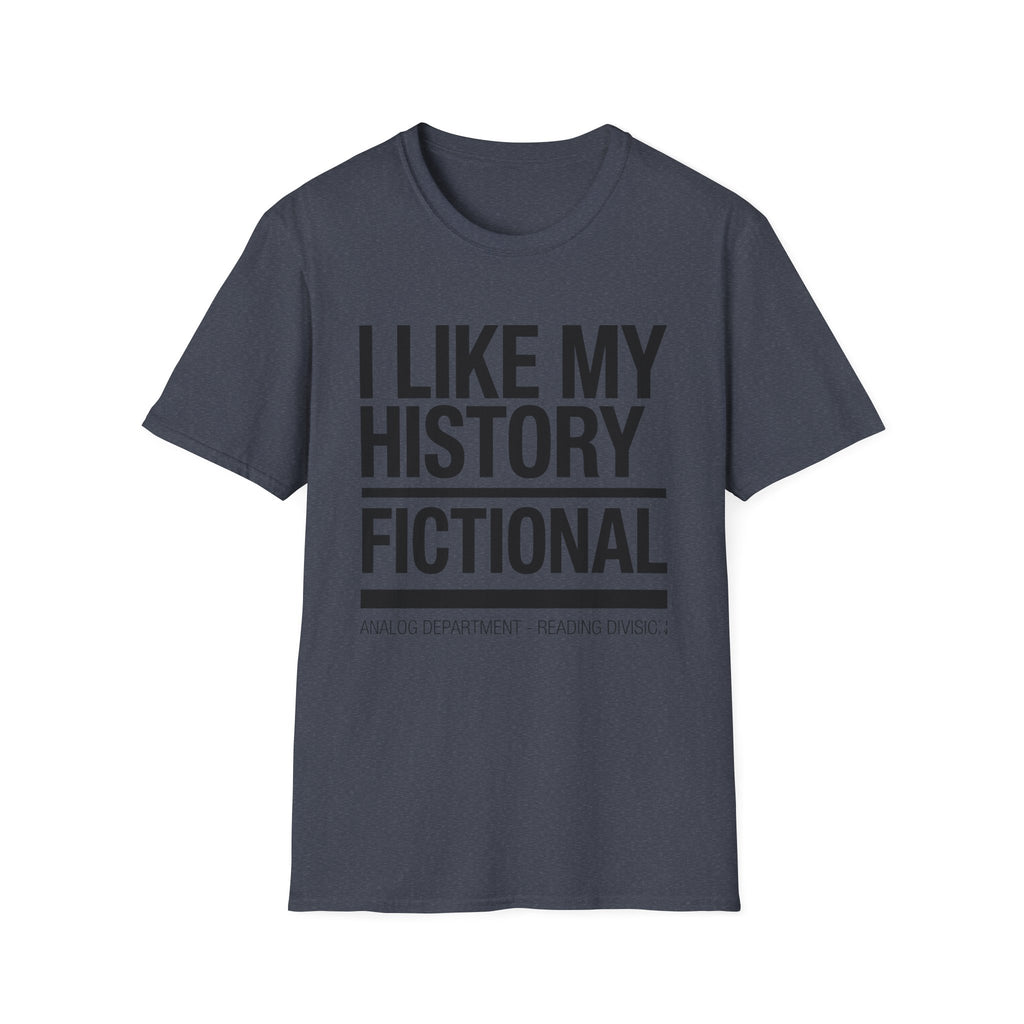 History Fictional T-Shirt