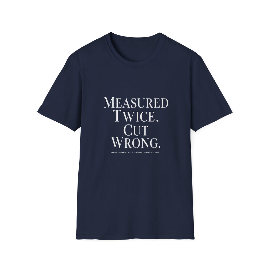 Cut Wrong T-Shirt