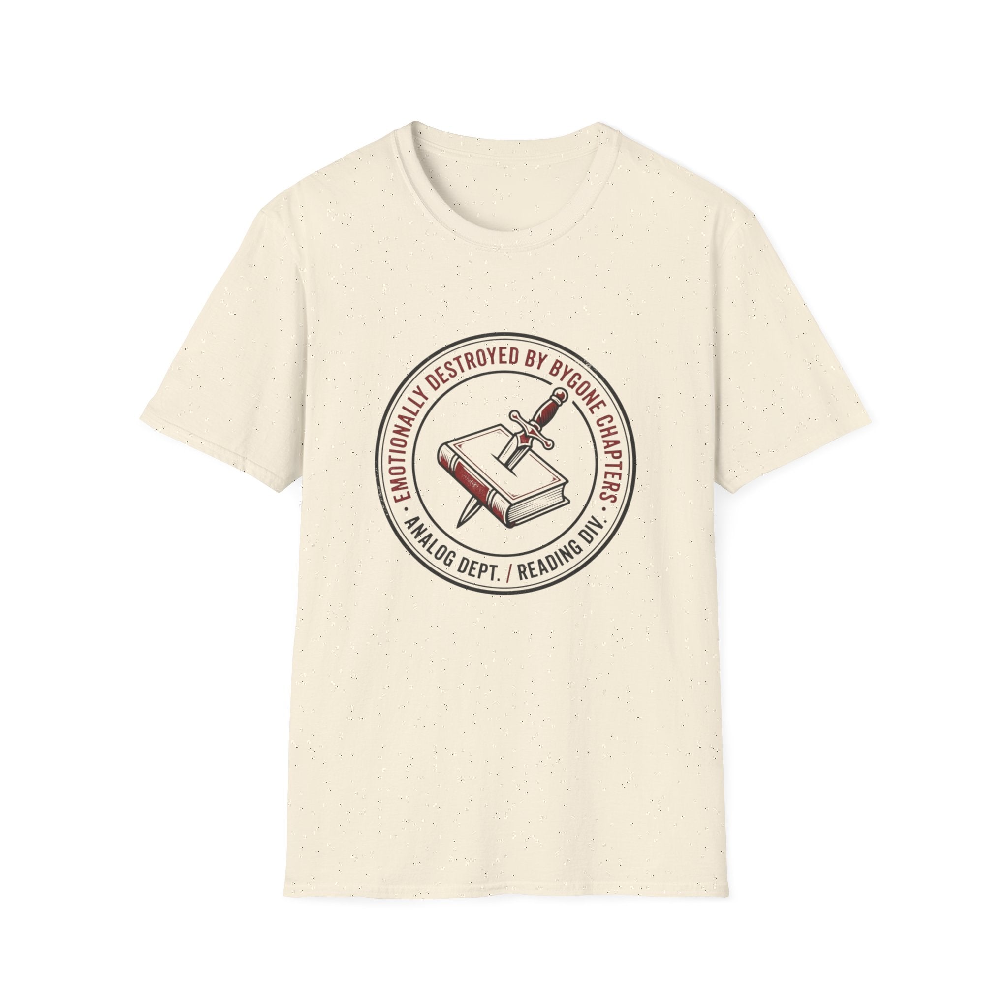 Emotionally Destroyed T-Shirt