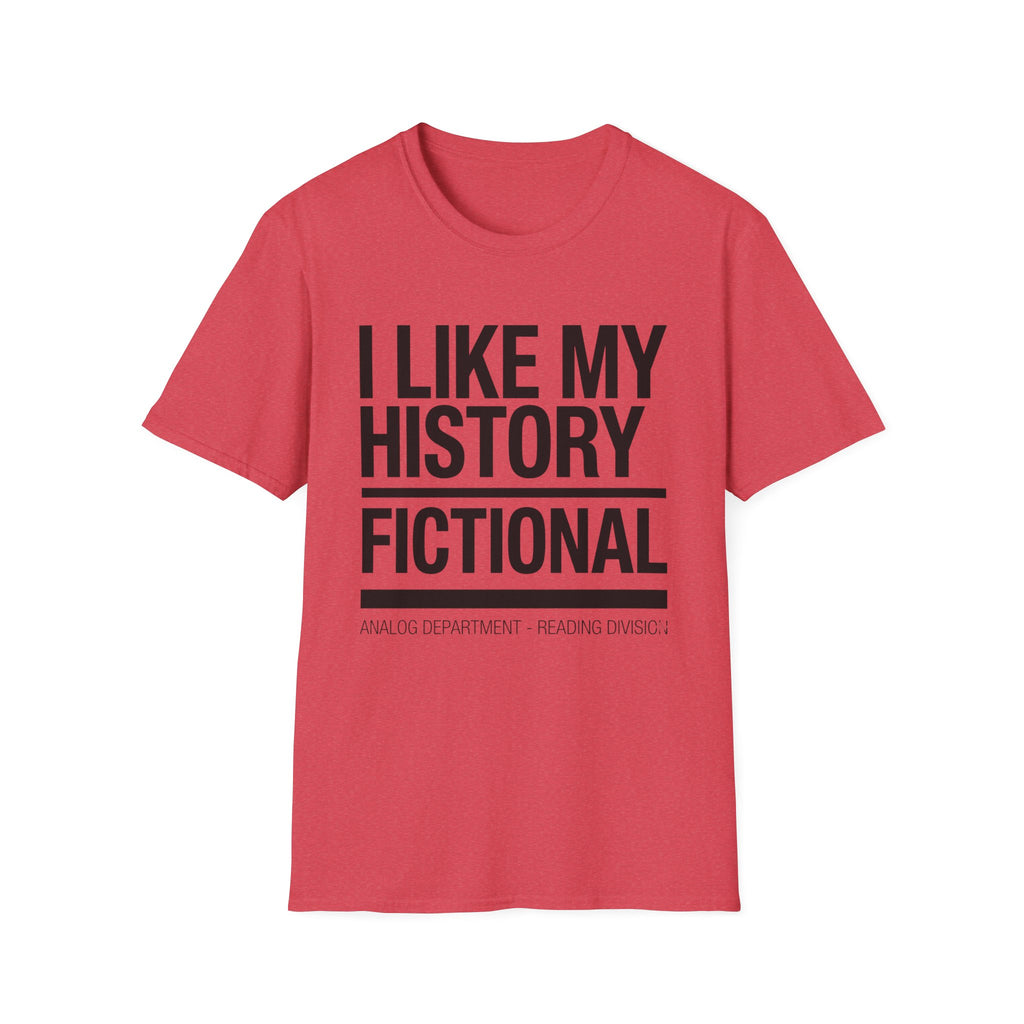 History Fictional T-Shirt