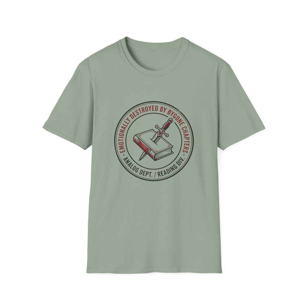 Emotionally Destroyed T-Shirt
