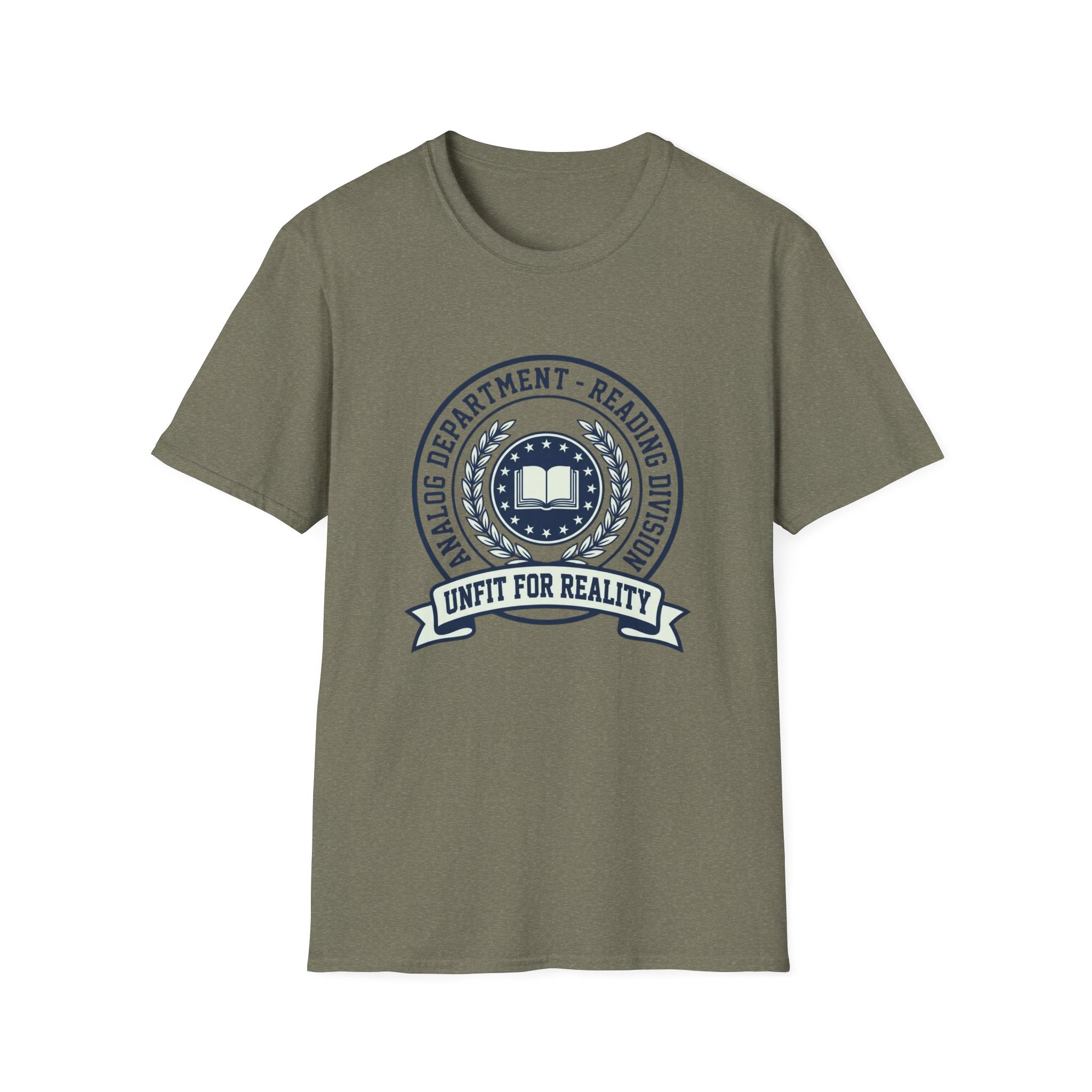 Unfit for Reality T-Shirt