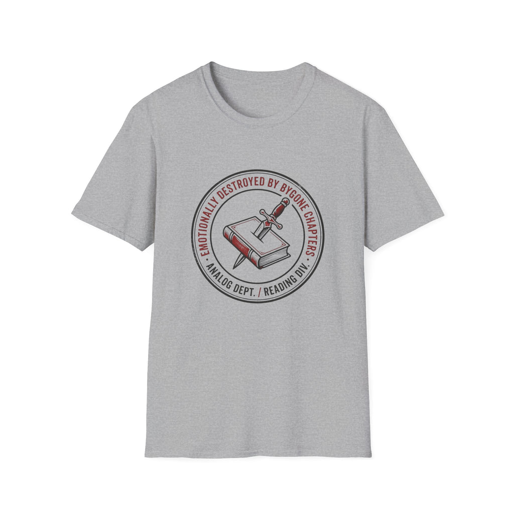 Emotionally Destroyed T-Shirt