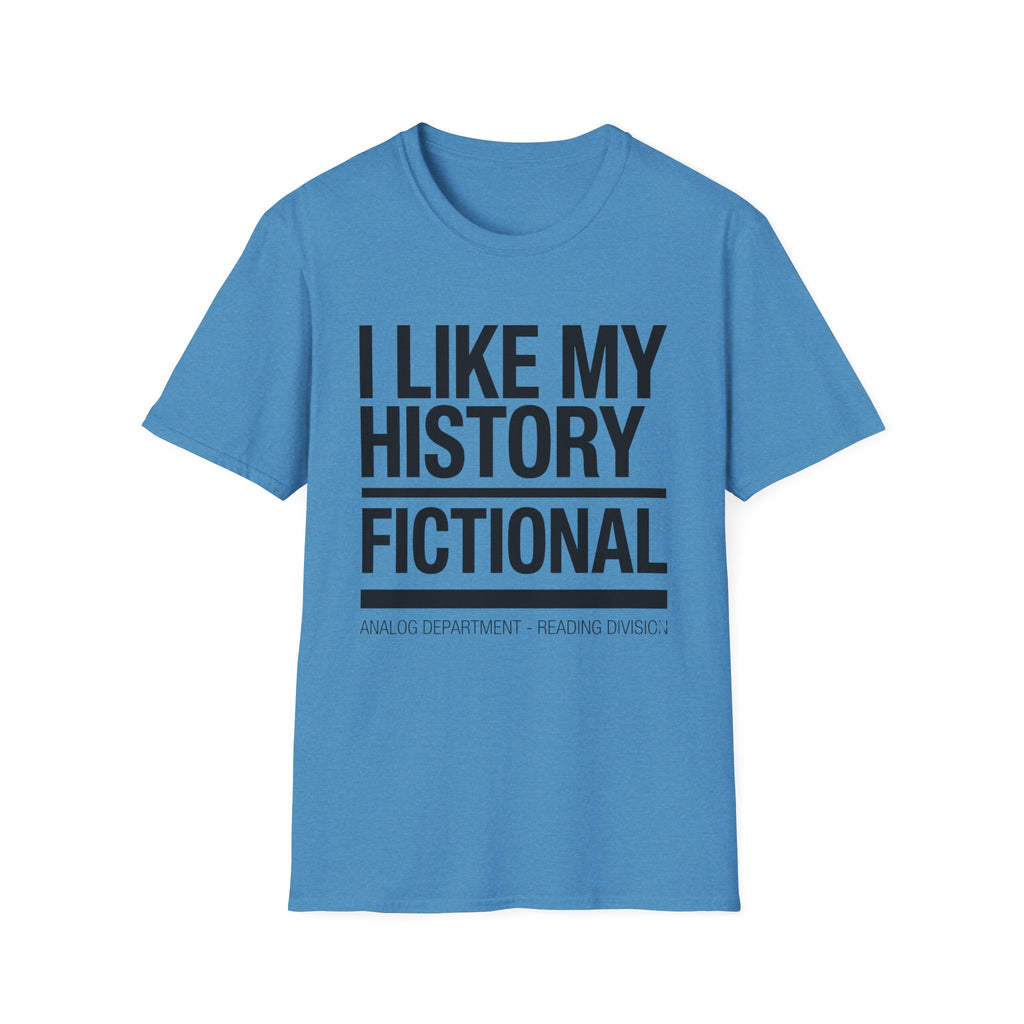 History Fictional T-Shirt