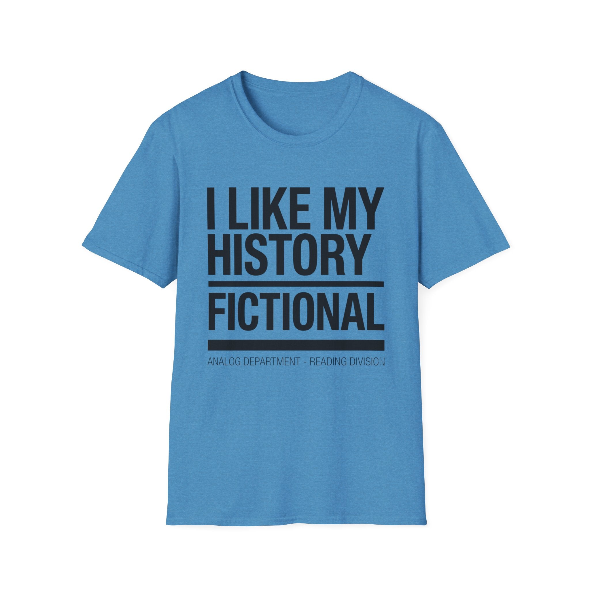 History Fictional T-Shirt