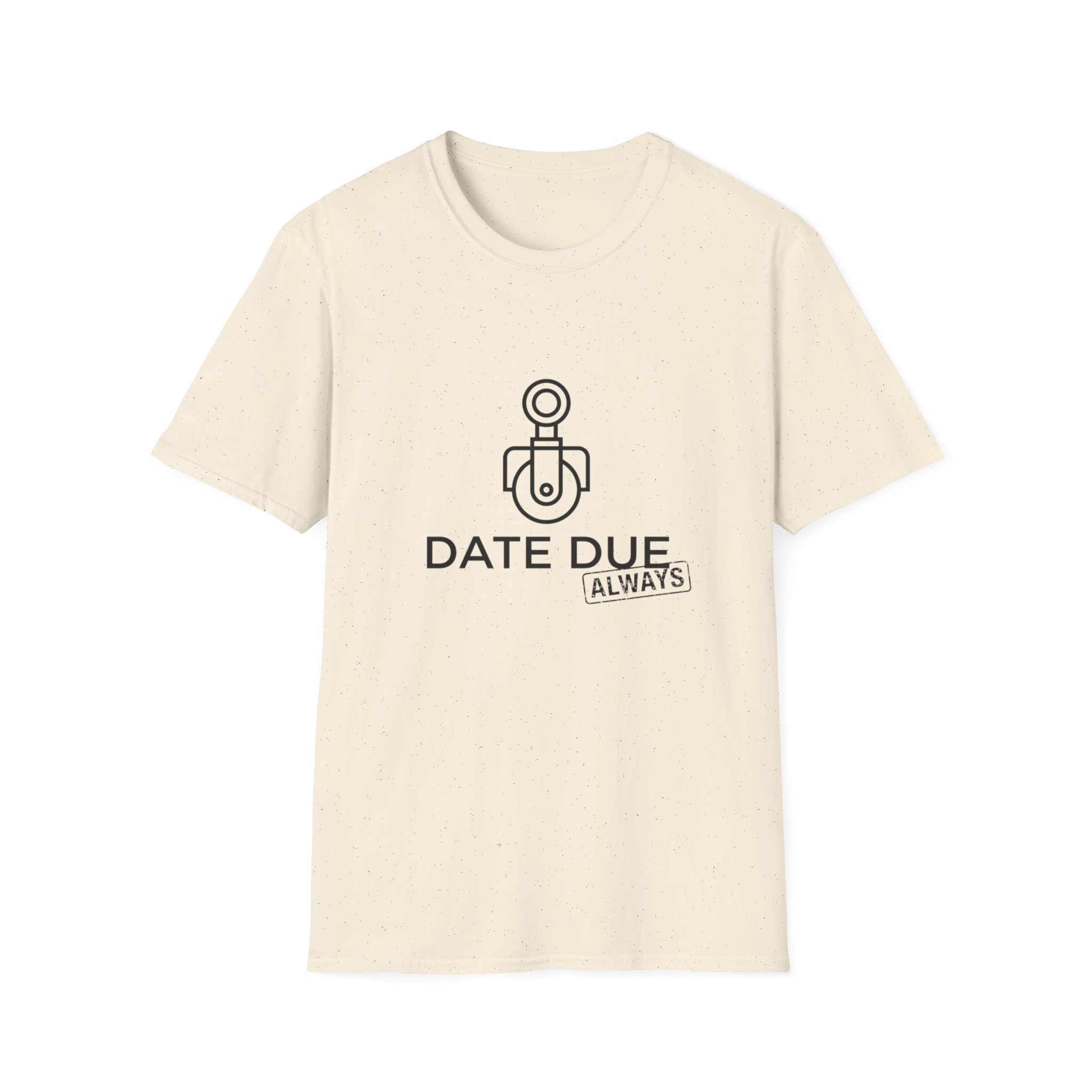 Due Date T-Shirt