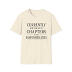 Between Chapters T-Shirt