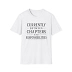 Between Chapters T-Shirt