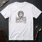 Clay Don't Lie T-Shirt